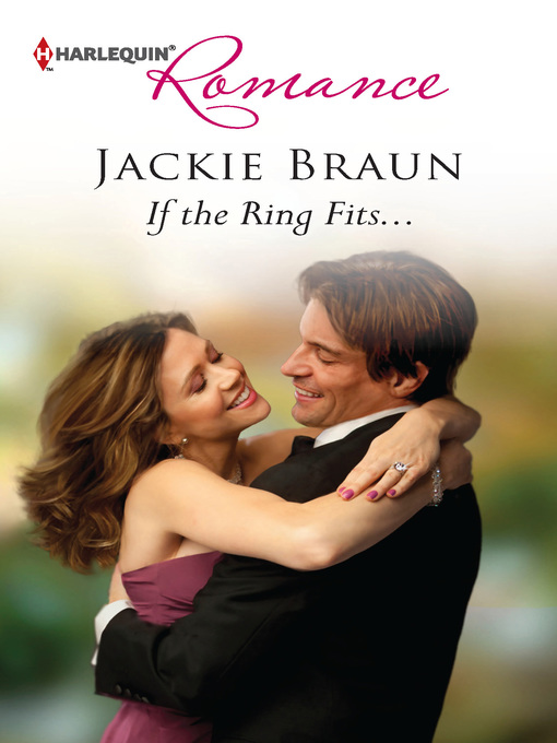 Title details for If the Ring Fits... by Jackie Braun - Available